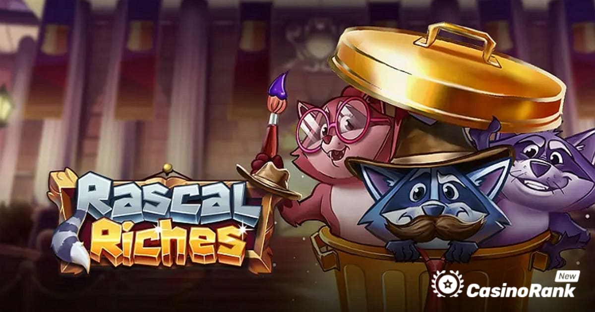 Play'n GO Mengikuti Tiga Raccoon Penyangak dalam Slot Rascal Riches